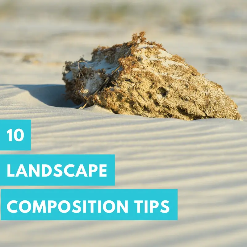 Landscape Photography Composition Tips